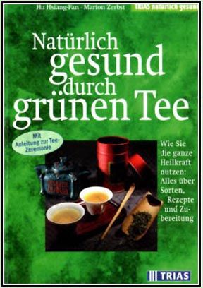 Nat�rlich gesund durch gr�nen Tee