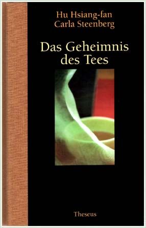 Das Geheimnis des Tees